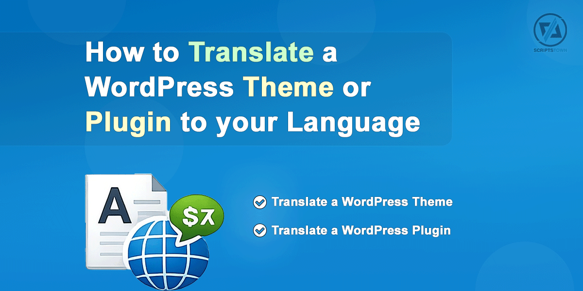 How to Translate a WordPress Theme or Plugin to your Language