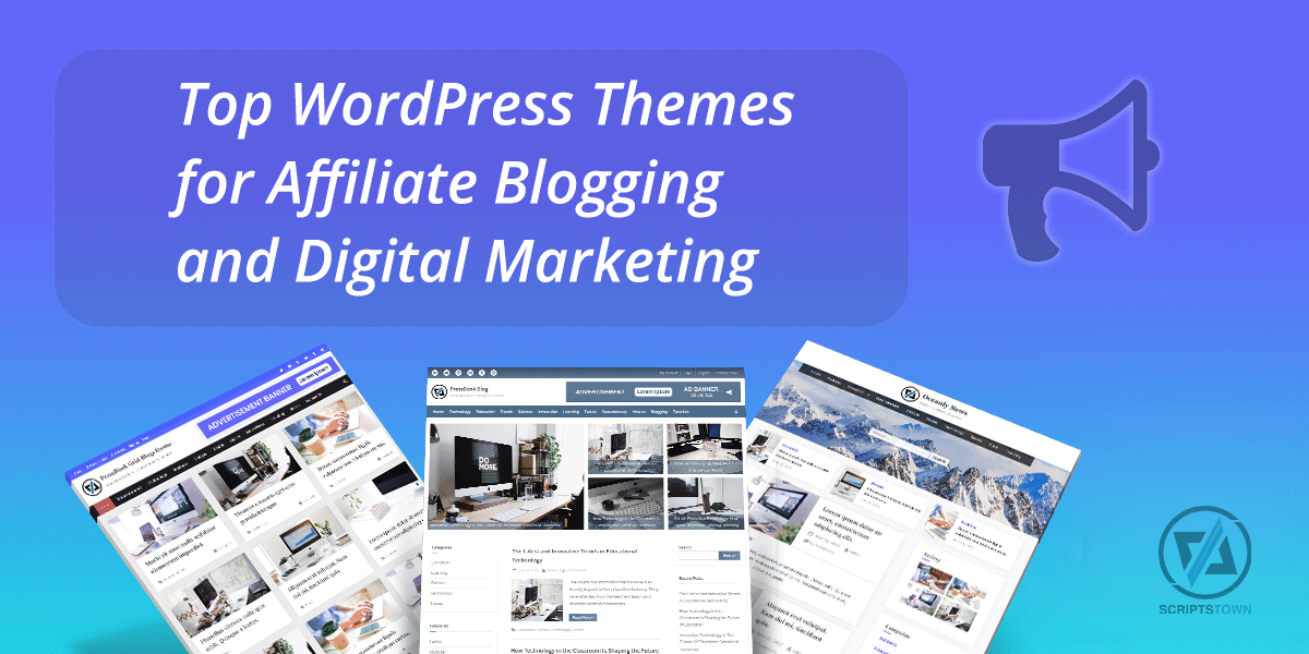 Top WordPress Themes for Affiliate Blogging and Digital Marketing