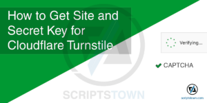 How to Get Site and Secret Key for Cloudflare Turnstile