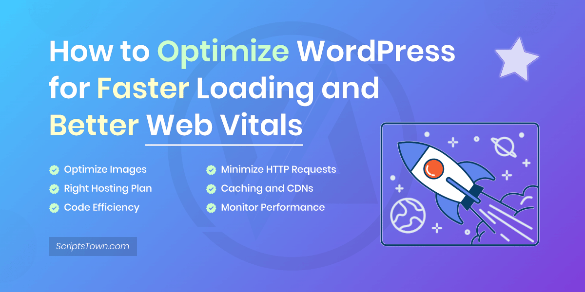 How to Optimize WordPress for Fast Loading and Better Web Vitals
