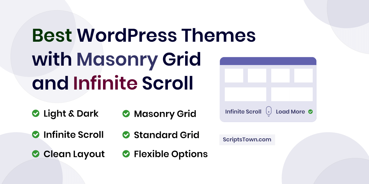 Best WordPress Themes with Masonry Grid and Infinite Scroll
