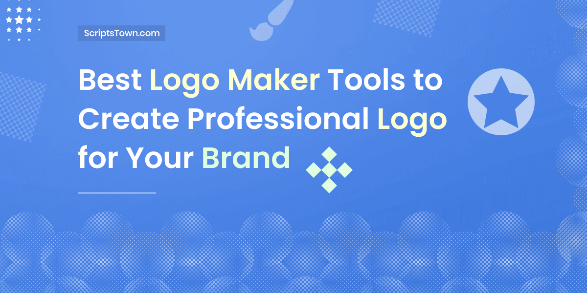 Best Logo Maker Tools to Create Professional Logo for Your Brand