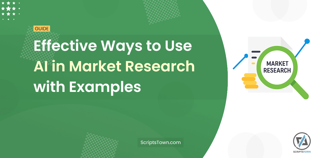 Effective Ways to Use AI in Market Research with Examples