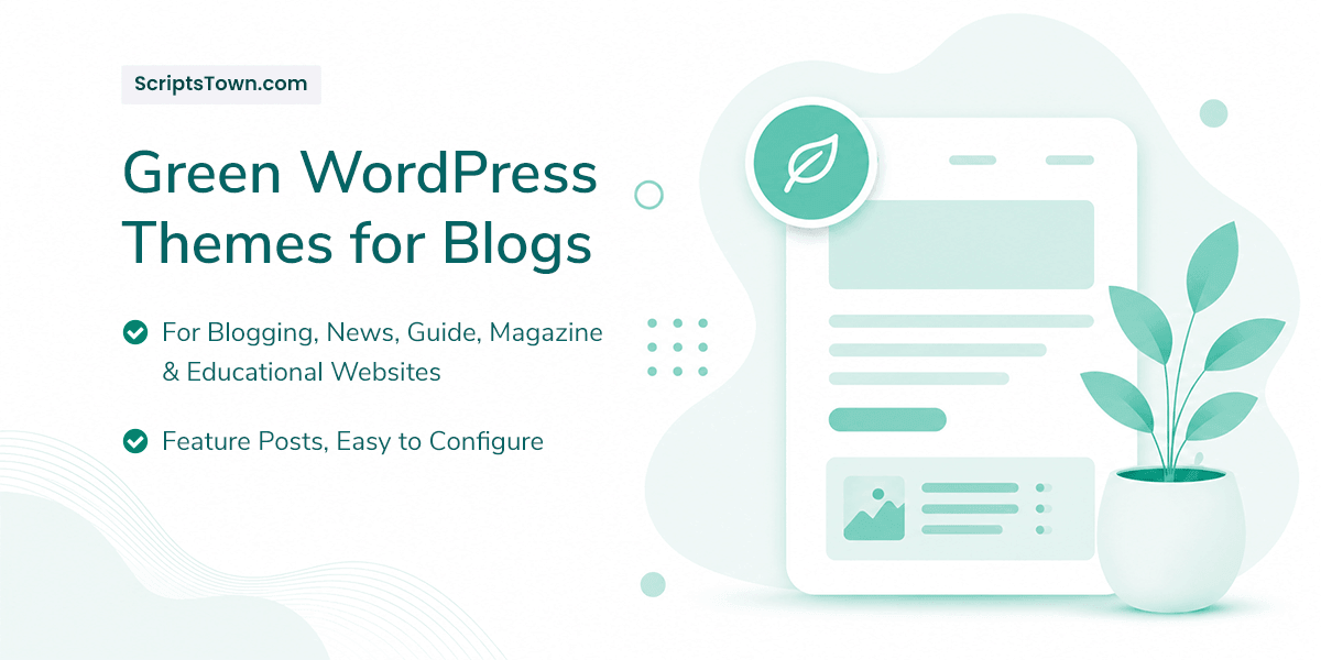 Green WordPress Themes for Blog, News, and Educational Websites